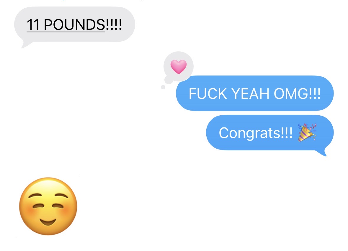 Client text celebrating an 11 pound weight loss